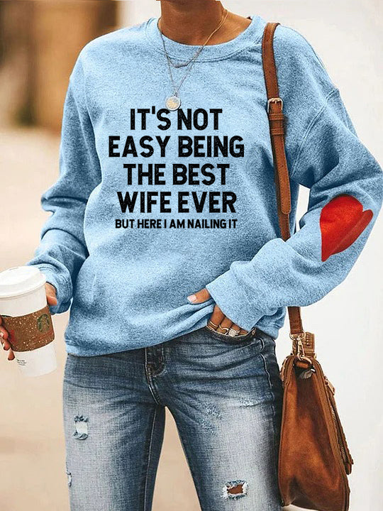 WifeGoals – “Best Wife Ever” Statement Sweatshirt