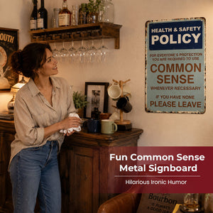 WittyWall – Common Sense Policy Sign