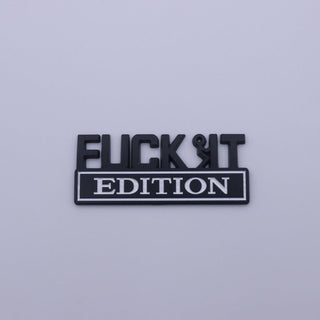 VibeMark – 3D Sticker Emblem “F* IT Edition”