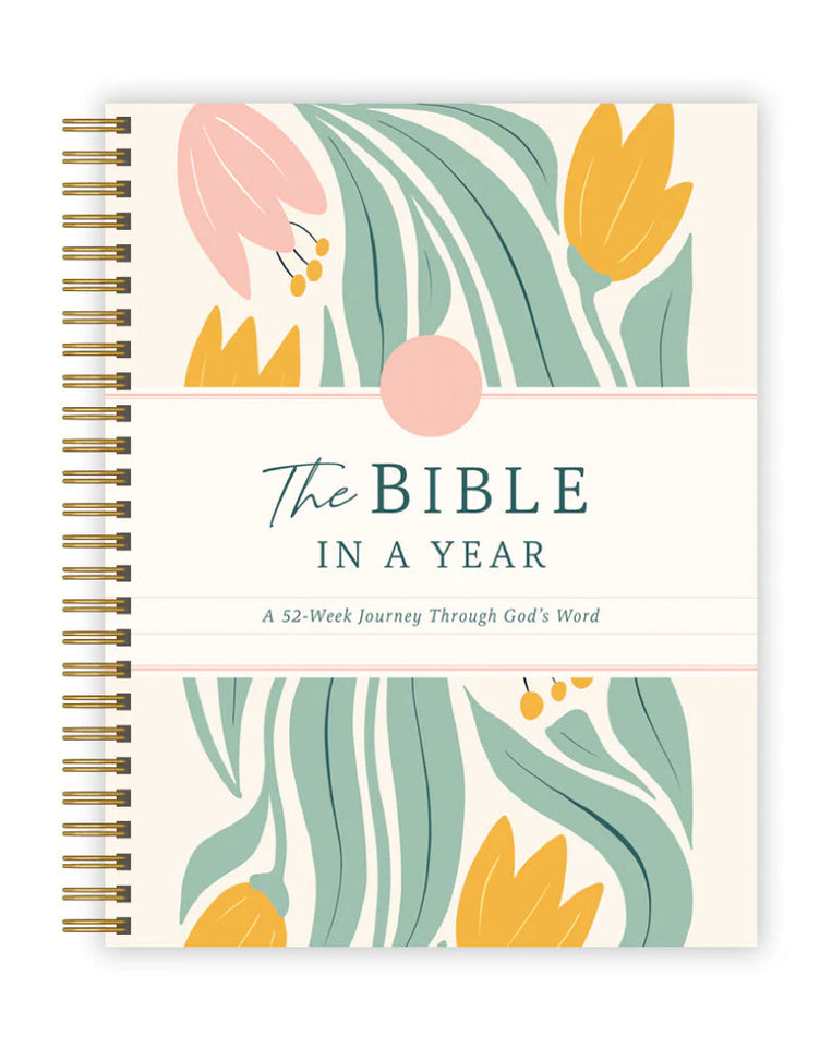 The Bible In A Year: A 52-Week Journey Through God's Word