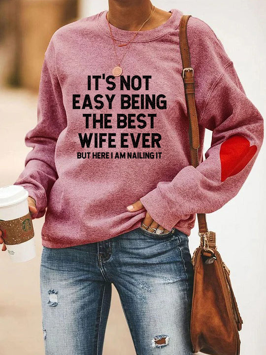 WifeGoals – “Best Wife Ever” Statement Sweatshirt