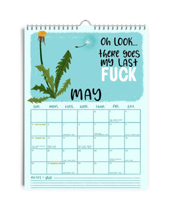 Here We Fucking Go Again - Sass Calendar 2024