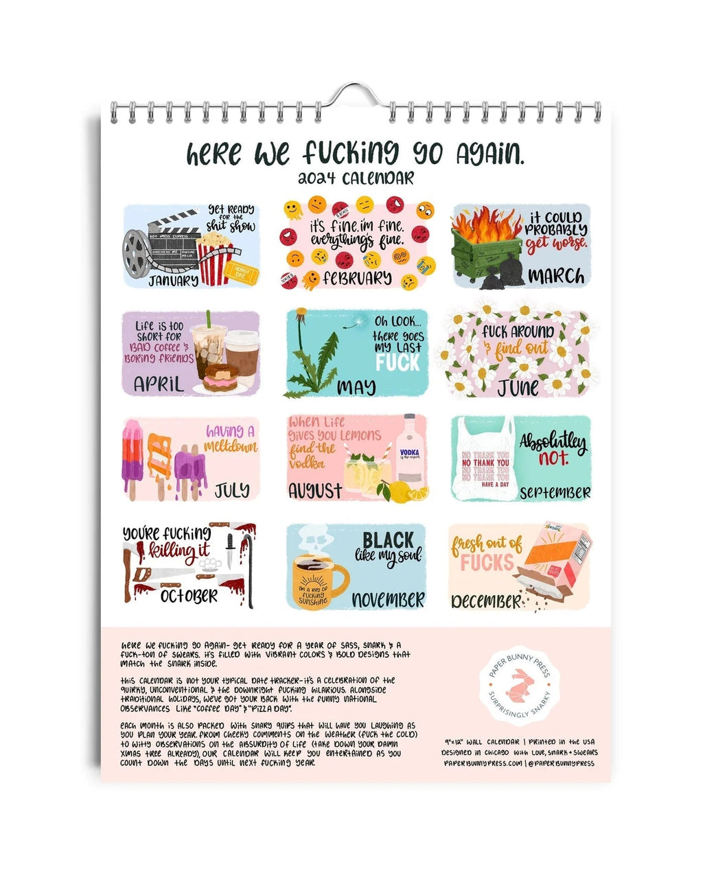 Here We Fucking Go Again - Sass Calendar 2024 marnetic
