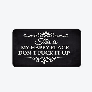 Funny Rug 👉 "This Is My Happy Space, Don't Mess It Up"