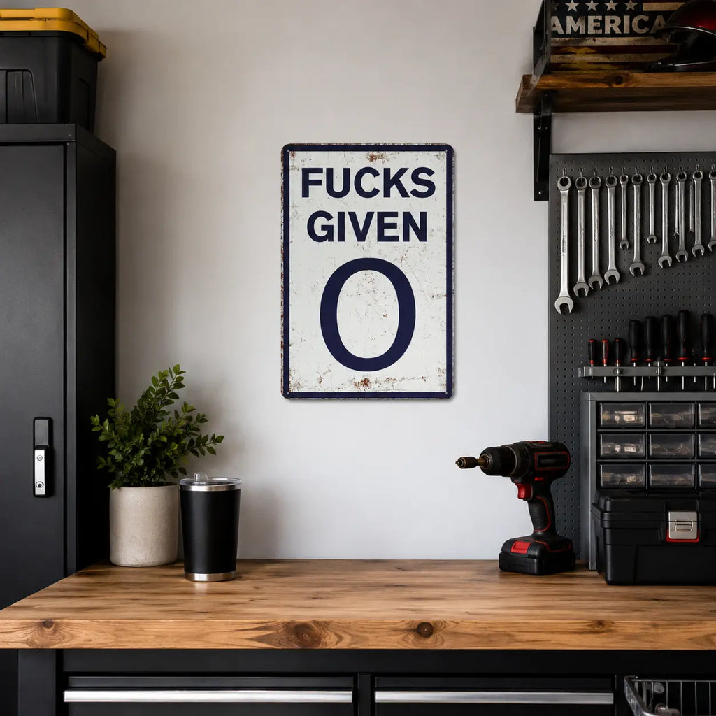 LaughLimit – Vintage Zero Given Metal Wall Sign