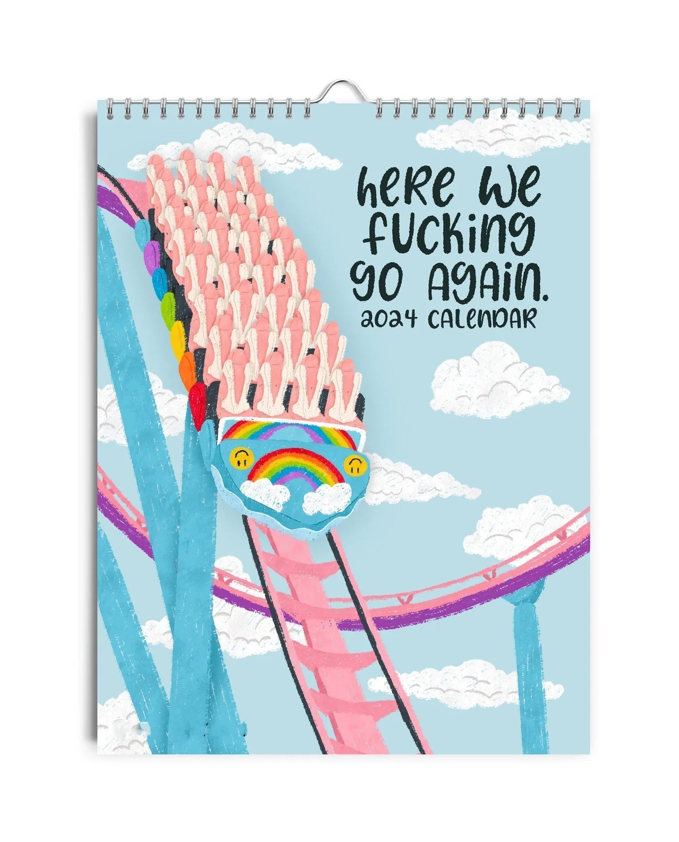 Here We Fucking Go Again - Sass Calendar 2024 marnetic