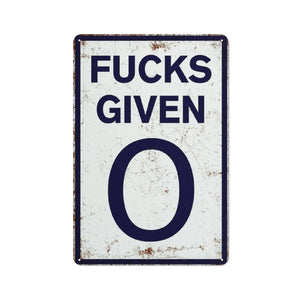 LaughLimit – Vintage Zero Given Metal Wall Sign