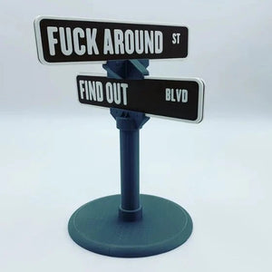 FunBoard - F Around Street Sign Desk Decoration