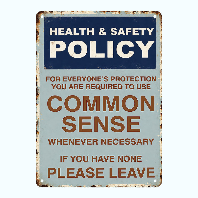 WittyWall – Common Sense Policy Sign