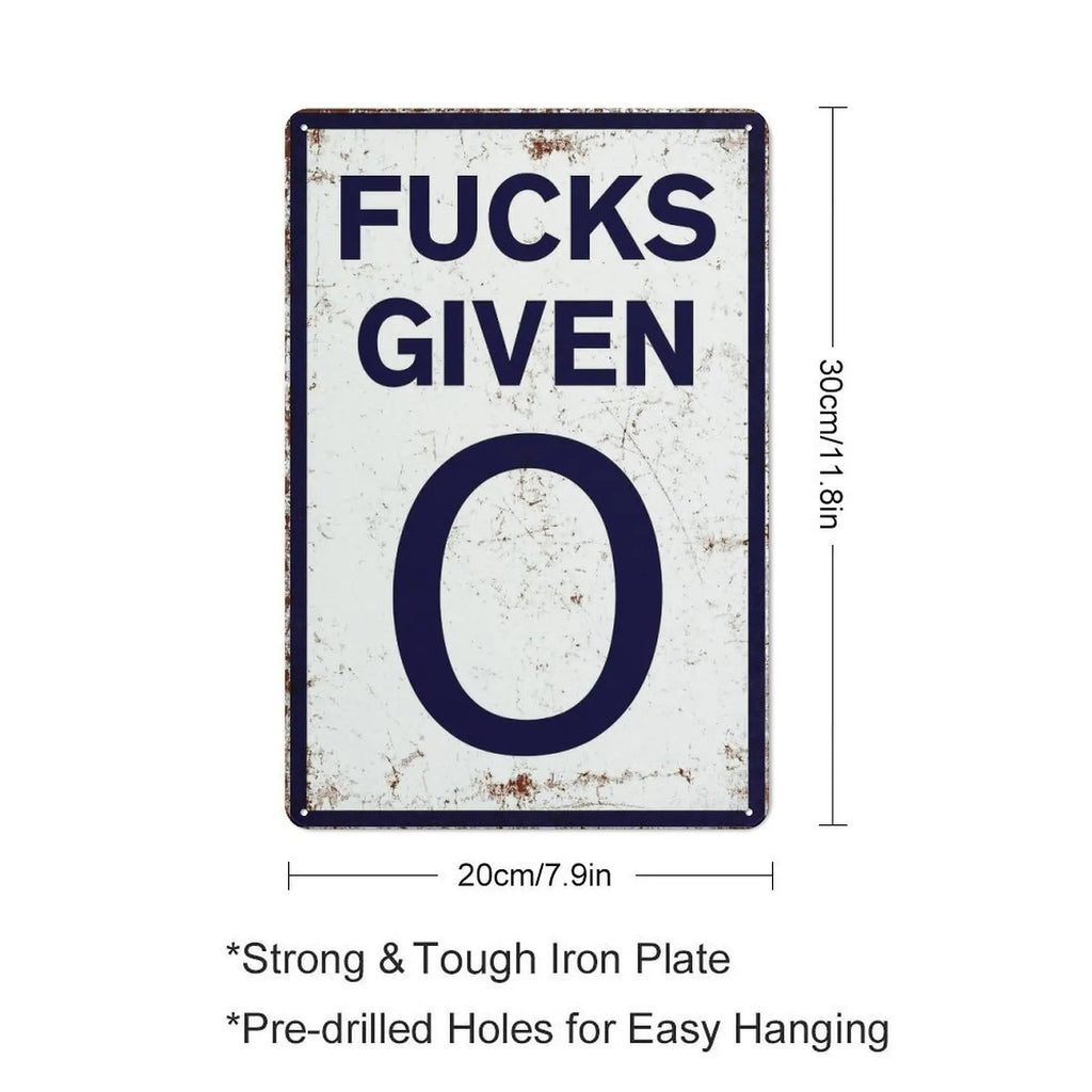 LaughLimit – Vintage Zero Given Metal Wall Sign
