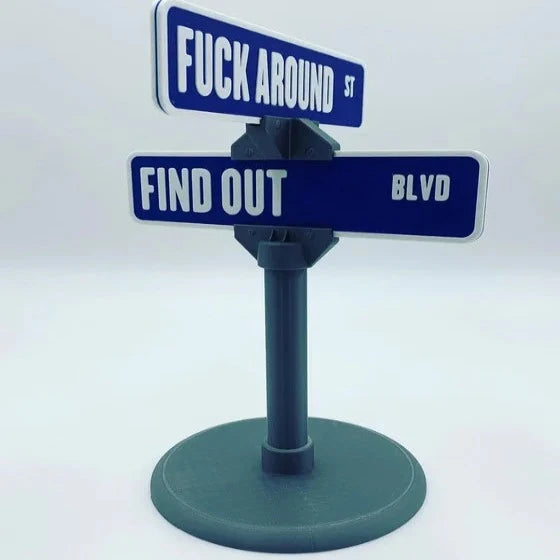 FunBoard - F Around Street Sign Desk Decoration