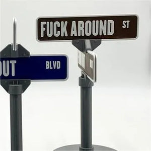 FunBoard - F Around Street Sign Desk Decoration