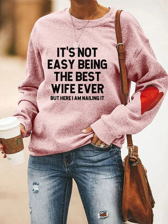 WifeGoals – “Best Wife Ever” Statement Sweatshirt