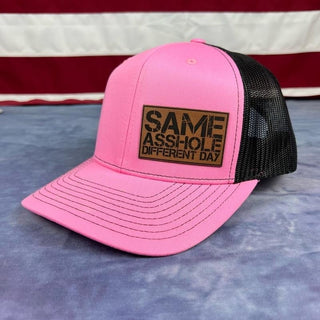 SAME ASSHOLE DIFFERENT DAY Hat