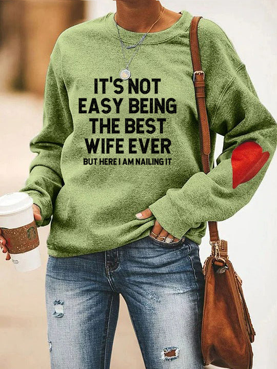 WifeGoals – “Best Wife Ever” Statement Sweatshirt