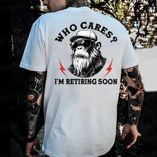RetireMonkey – Who Cares? I'm Retiring Monkey Graphic T-Shirt