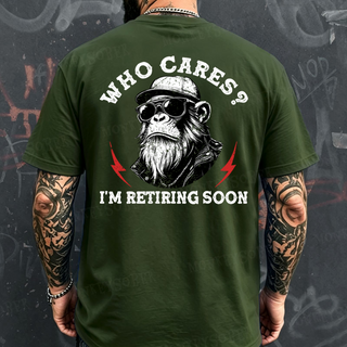 RetireMonkey – Who Cares? I'm Retiring Monkey Graphic T-Shirt