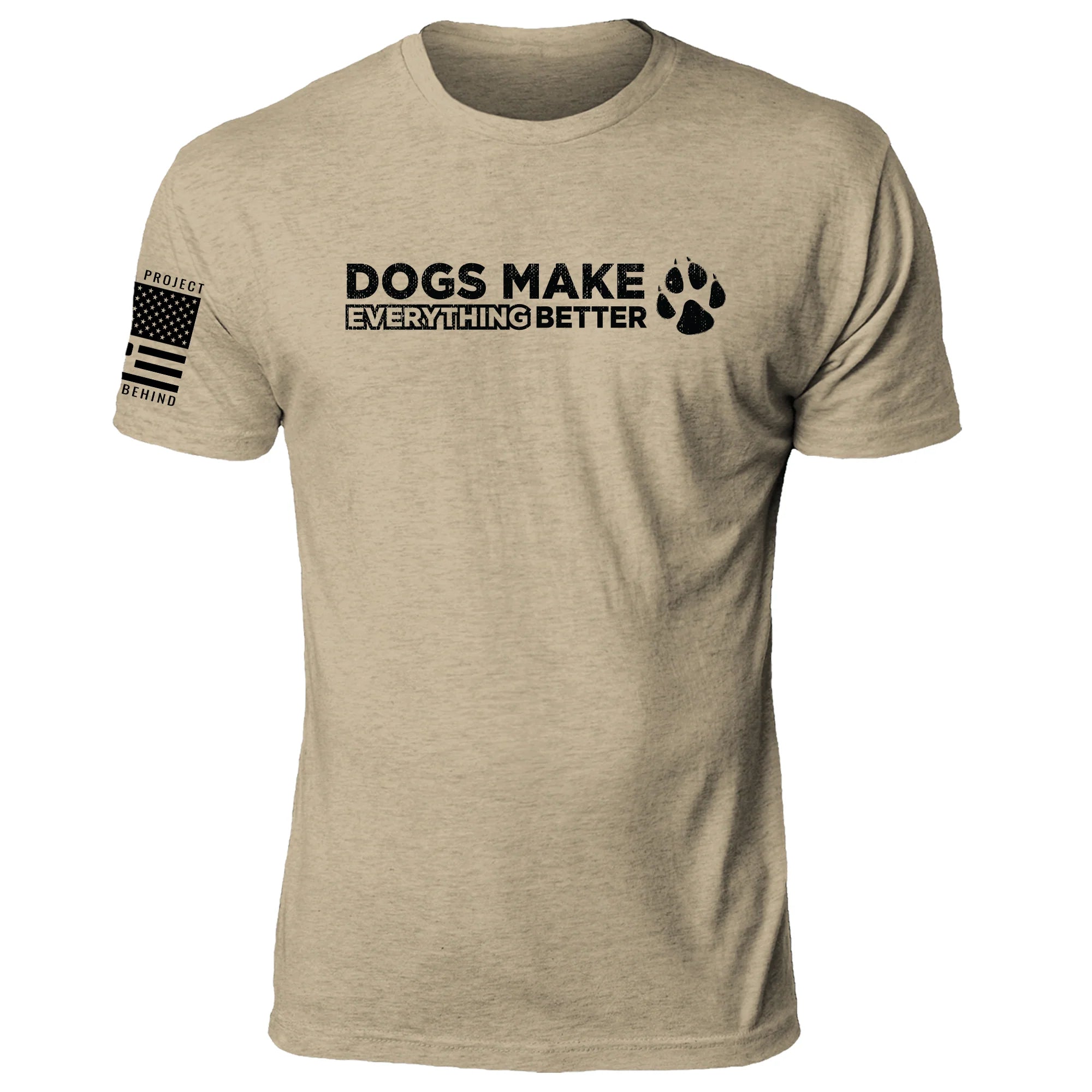 PawPride Tee – Dogs Make Everything Better Graphic T-Shirt