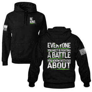 KindBattle – Be Kind Fleece Hoodie with “Everyone You Meet Is Fighting a Battle” Back Print