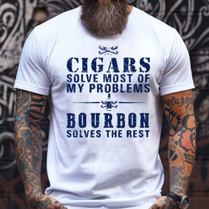 BourbonFix – Cigars Solve Most of My Problems, Bourbon / Whiskey Does the Rest T-Shirt